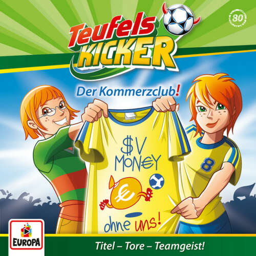 Cover von Teufelskicker - 080/Der Kommerzclub!