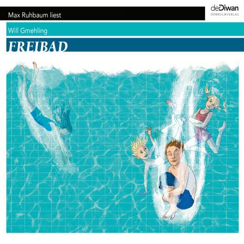 Cover von Will Gmehling - Freibad - Ein ganzer Sommer unter dem Himmel