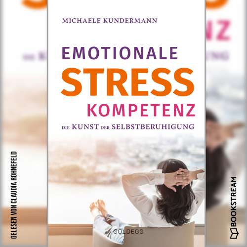 Cover von Michaele Kundermann - Emotionale Stresskompetenz - Die Kunst der Selbstberuhigung