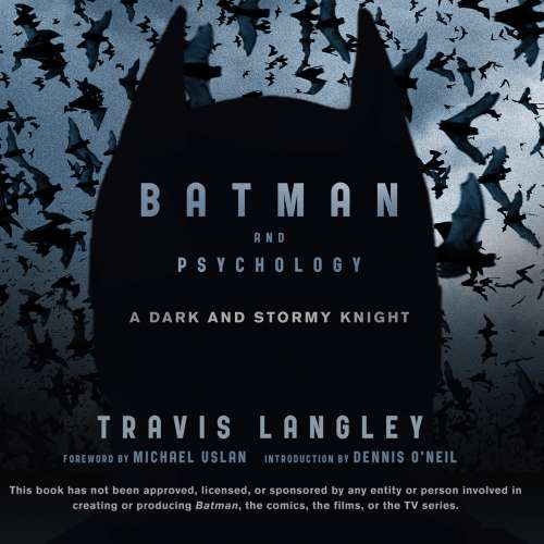 Cover von Travis Langley - Batman and Psychology - A Dark and Stormy Knight