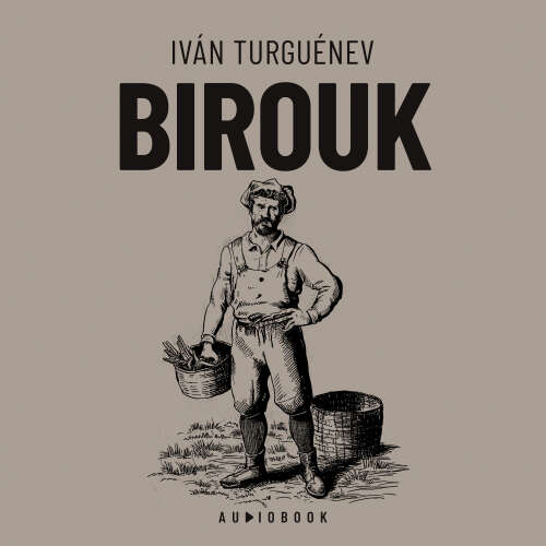 Cover von Ivan Turguenev - Birouk