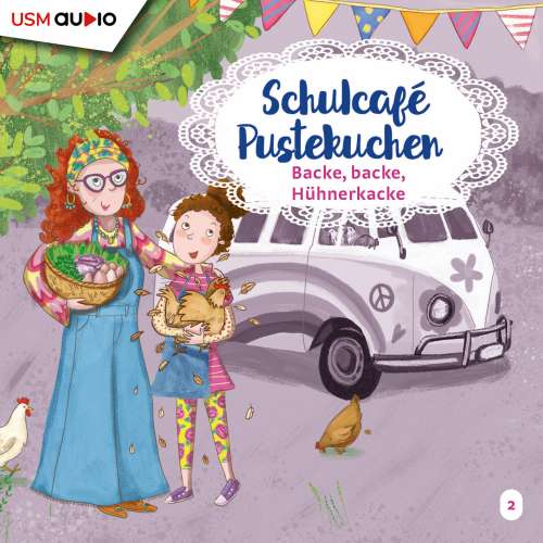Cover von Schulcafé Pustekuchen -  Teil 2 - Backe Backe Hühnerkacke