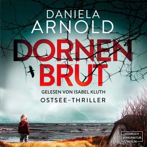 Cover - Daniela Arnold - Dornenbrut - Ostsee-Thriller