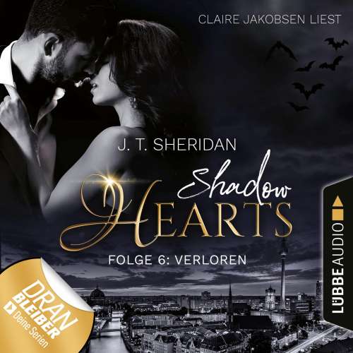 Cover von J.T. Sheridan - Shadow Hearts - Folge 6 - Verloren