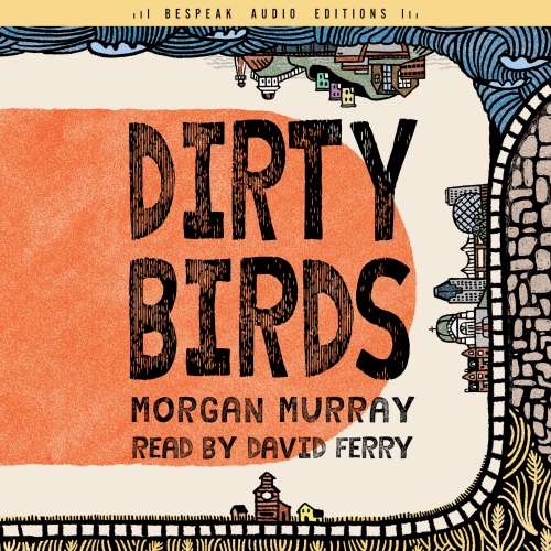 Cover von Morgan Murray - Dirty Birds
