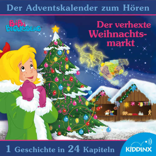 Cover von Bibi Blocksberg - Der verhexte Weihnachtsmarkt [Der Adventskalender zum Hören]