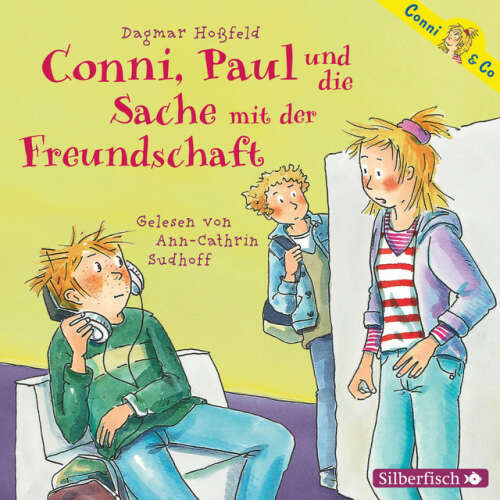 Cover von Dagmar Hoßfeld - Conni, Paul und die Sache mit der Freundschaft