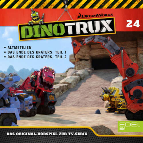 Cover von Dinotrux - Folge 24: Altmetilien / Das Ende des Kraters - Teil 1 + Teil 2 (Das Original-Hörspiel zur TV-Serie)