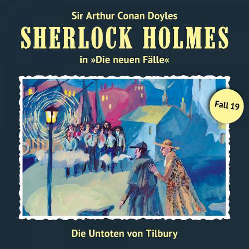 Cover von Sherlock Holmes - Fall 19 - Die Untoten von Tilbury