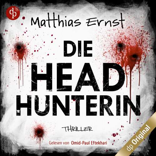 Cover von Matthias Ernst - Die Headhunterin