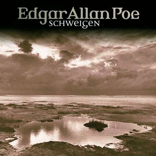 Cover von Edgar Allan Poe - Edgar Allan Poe - Folge 13 - Schweigen