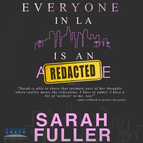 Cover von Sarah Fuller - Everyone in LA is an Asshole - Book 1