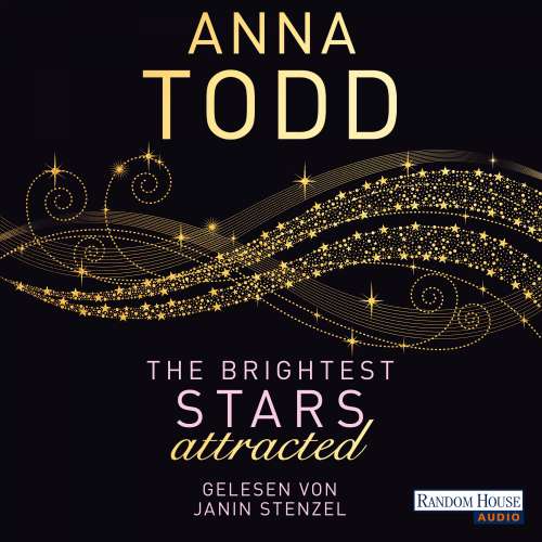 Cover von Anna Todd - Karina und Kael-Serie 1 - The Brightest Stars attracted