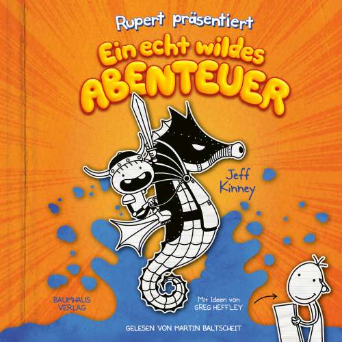 Cover von Jeff Kinney - Rupert präsentiert: Ein echt wildes Abenteuer