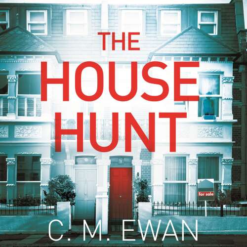 Cover von C. M. Ewan - The House Hunt
