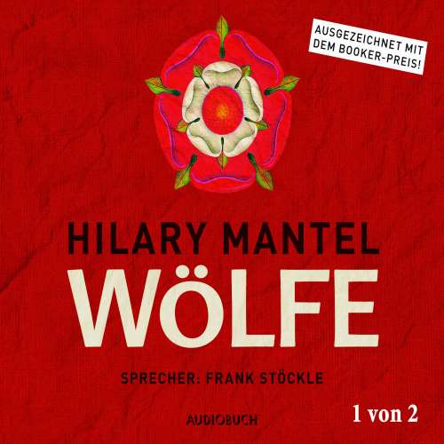 Cover von Hilary Mantel - Thomas Cromwell - Band 1 - Wölfe, Teil 1 von 2