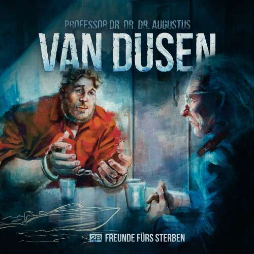 Cover von Van Dusen - Folge 28 - Freunde fürs Sterben