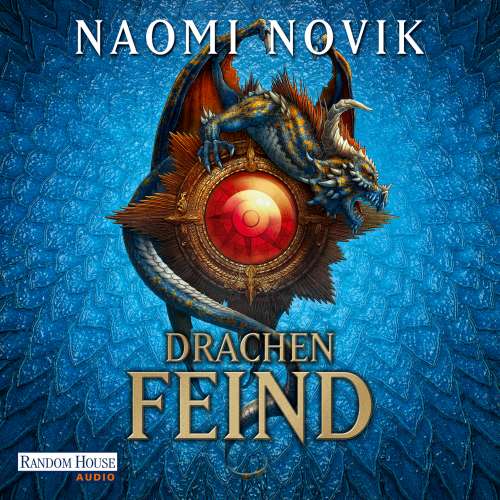 Cover von Naomi Novik - Drachenfeind