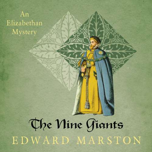 Cover von Edward Marston - Nicholas Bracewell - The Dramatic Elizabethan Whodunnit - book 4 - The Nine Giants