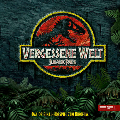 Cover von Jurassic World - Jurassic Park - Vergessene Welt (Das Original-Hörspiel zum Kinofilm)