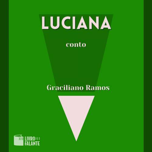 Cover von Graciliano Ramos - Luciana - A short tale