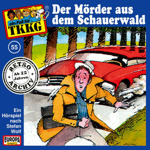 Cover von TKKG Retro-Archiv - 055/Der Mörder aus dem Schauerwald