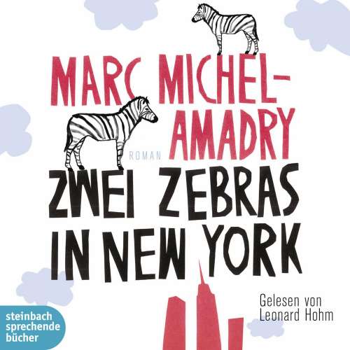 Cover von Marc Michel Amadry - Zwei Zebras in New York