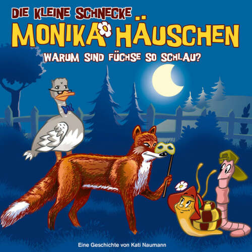 Cover von Die kleine Schnecke Monika Häuschen - 62: Warum sind Füchse so schlau?