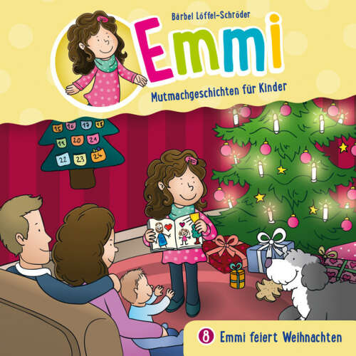 Cover von Emmi - Mutmachgeschichten für Kinder - 08: Emmi feiert Weihnachten