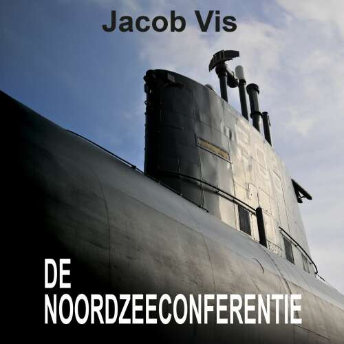 Cover von Jacob Vis - De Noordzeeconferentie