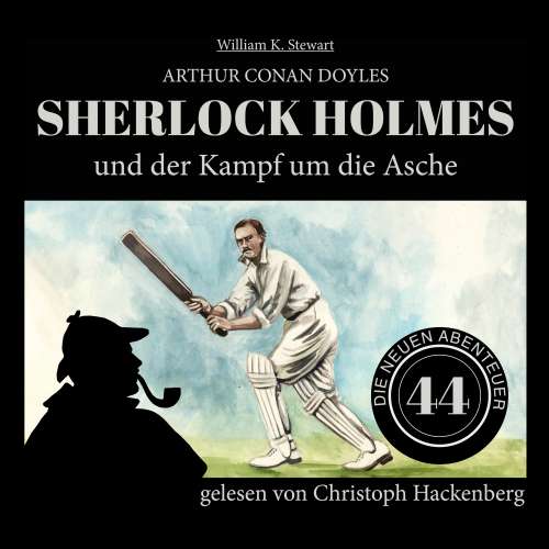 Cover von Sir Arthur Conan Doyle - Die neuen Abenteuer - Folge 44 - Sherlock Holmes und der Kampf um die Asche