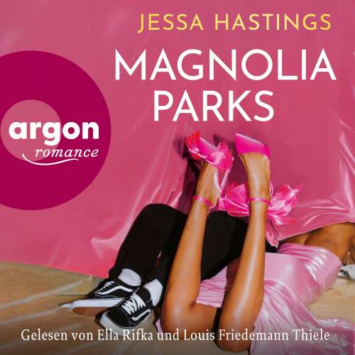 Cover von Jessa Hastings - Magnolia Parks Universum - Band 1 - Magnolia Parks
