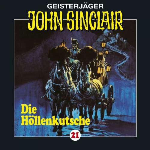 Cover von John Sinclair - John Sinclair - Folge 21 - Die Höllenkutsche (1/2)