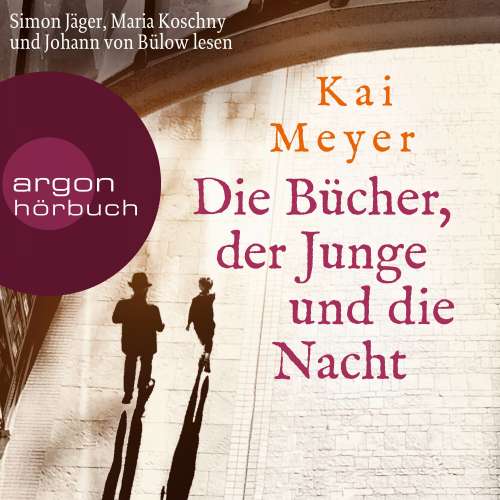 Cover von Kai Meyer - Die Bücher, der Junge und die Nacht