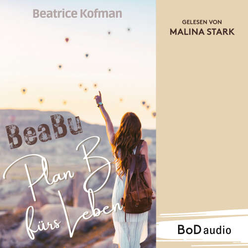 Cover von Beatrice Kofman - BeaBu - Plan B fürs Leben