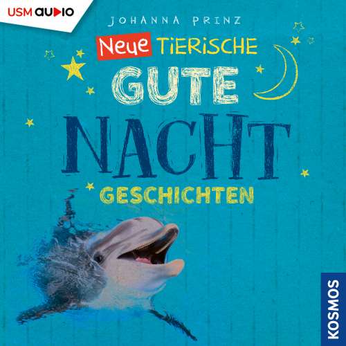 Cover von Johanna Prinz - Neue Tierische Gute-Nacht-Geschichten