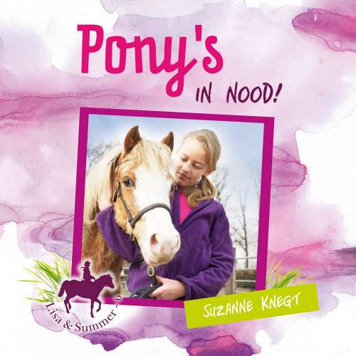 Cover von Lisa & Summer - Lisa & Summer - Deel 6 - Pony's in nood