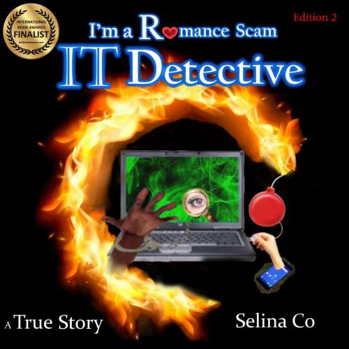 Cover von Selina Co - I'm a Romance Scam IT Detective - Edition 2