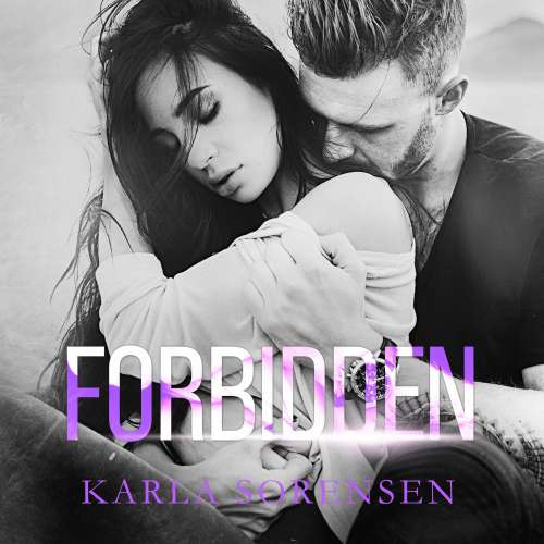 Cover von Karla Sorensen - Ward Sisters - Book 4 - Forbidden