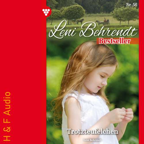 Cover von Leni Behrendt - Leni Behrendt Bestseller - Band 56 - Trotzteufelchen