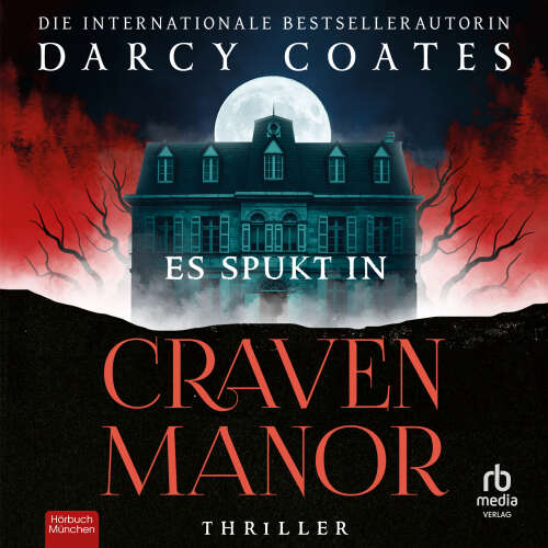 Cover von Darcy Coates - Es spukt in Craven Manor - Thriller