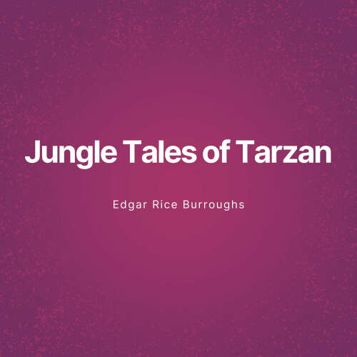 Cover von Edgar Rice Burroughs - Jungle Tales of Tarzan