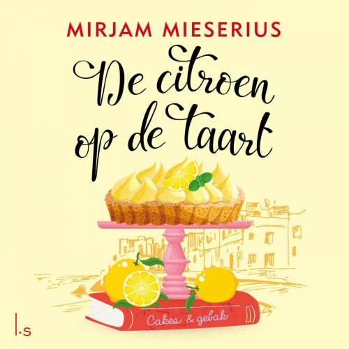 Cover von Mirjam Mieserius - De citroen op de taart