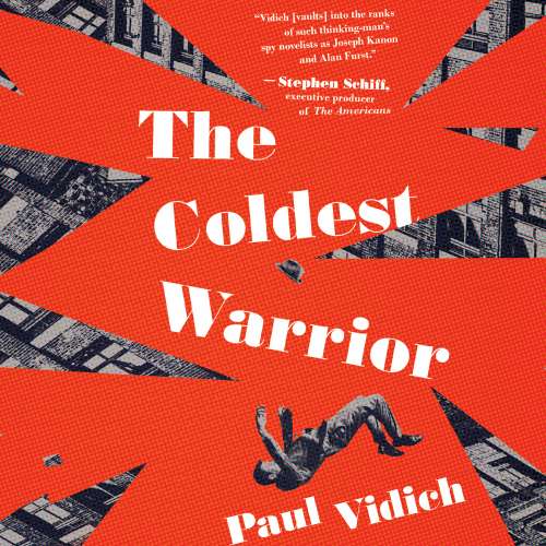 Cover von Paul Vidich - The Coldest Warrior