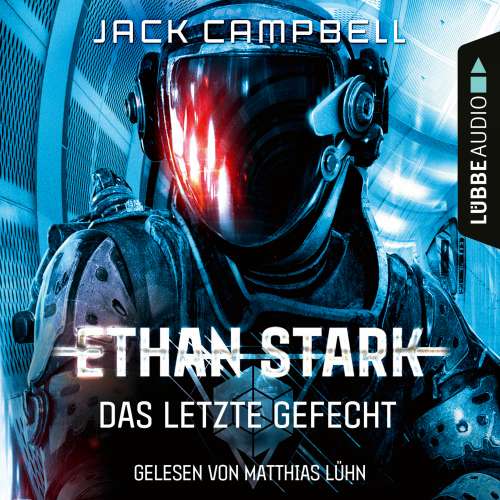 Cover von Jack Campbell - Ethan Stark - Rebellion auf dem Mond - Folge 3 - Das letzte Gefecht