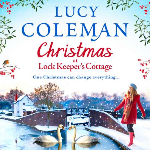 Cover von Lucy Coleman - Christmas at Lock Keeper's Cottage - The perfect uplifting festive read of love and hope for 2020