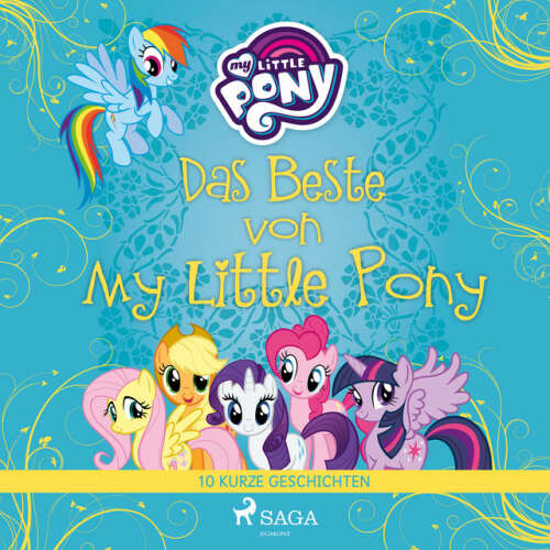 Cover von My Little Pony - Das Beste von My Little Pony - 10 kurze Geschichten