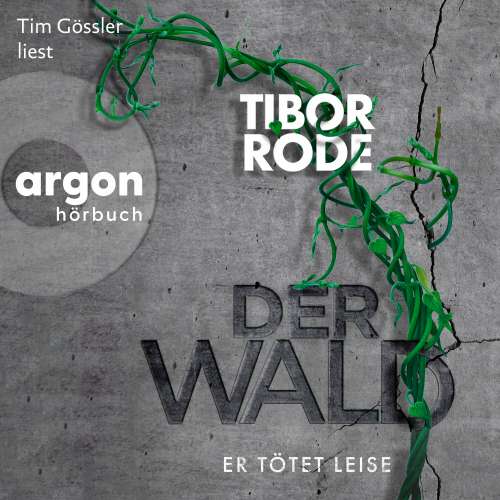 Cover von Tibor Rode - Der Wald - Er tötet leise