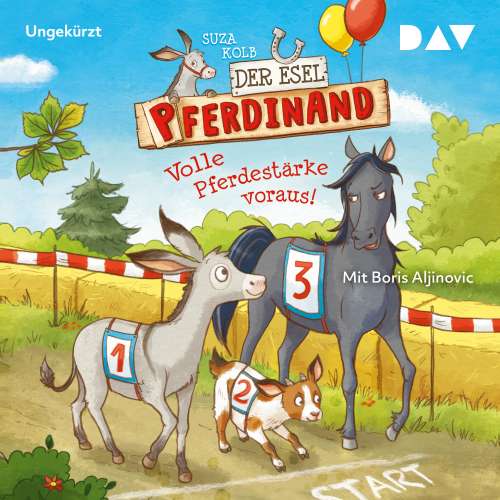Cover von Suza Kolb - Der Esel Pferdinand - Teil 3 - Volle Pferdestärke voraus!