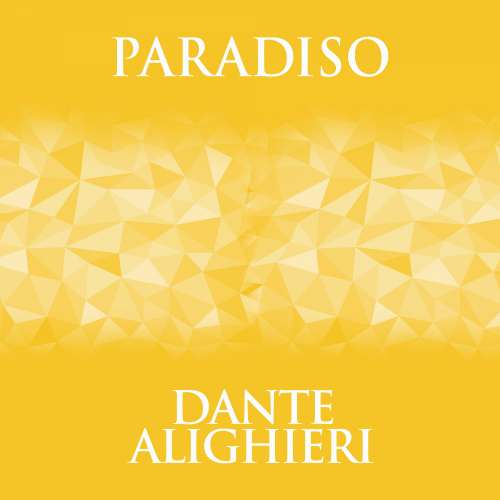 Cover von Dante Alighieri - Paradiso